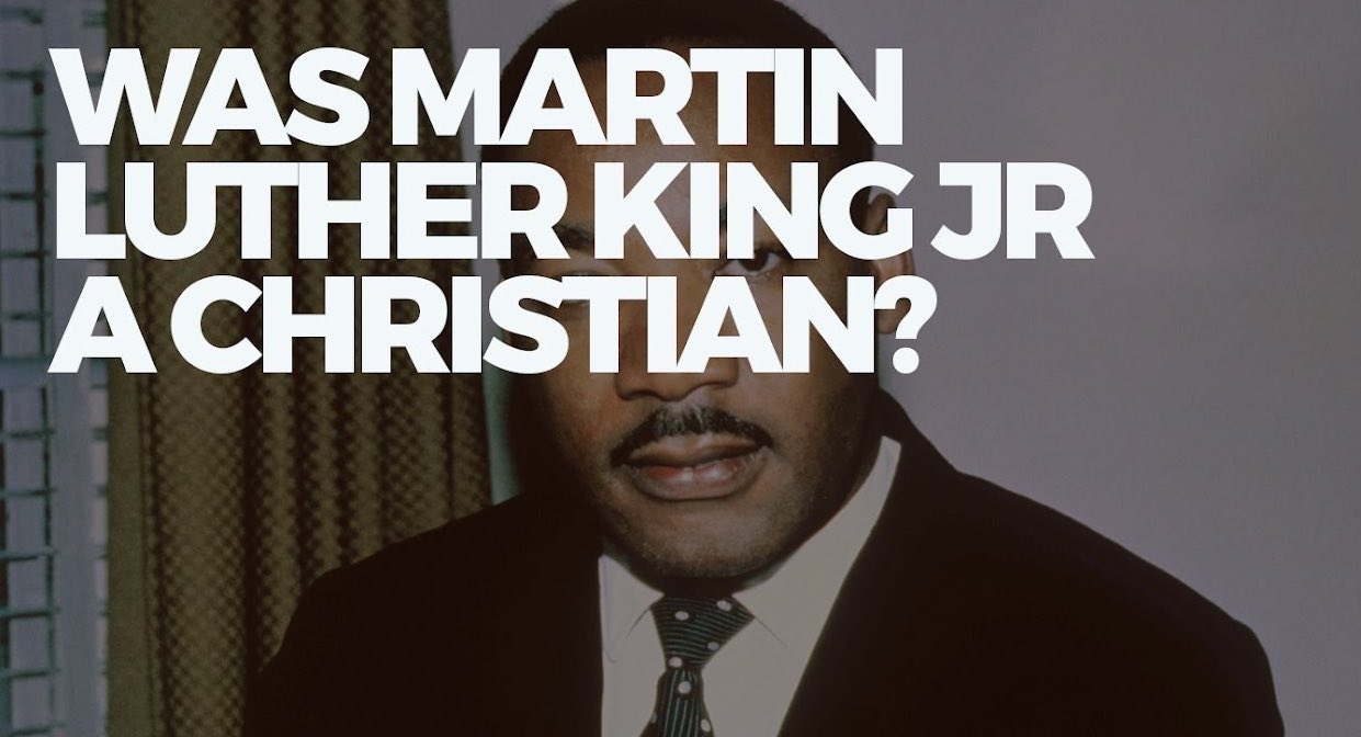 Was Martin Luther King a Christian? - Faith, Business 